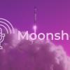 ¿Qué es el Moonshot o Moonshot Thinking?
